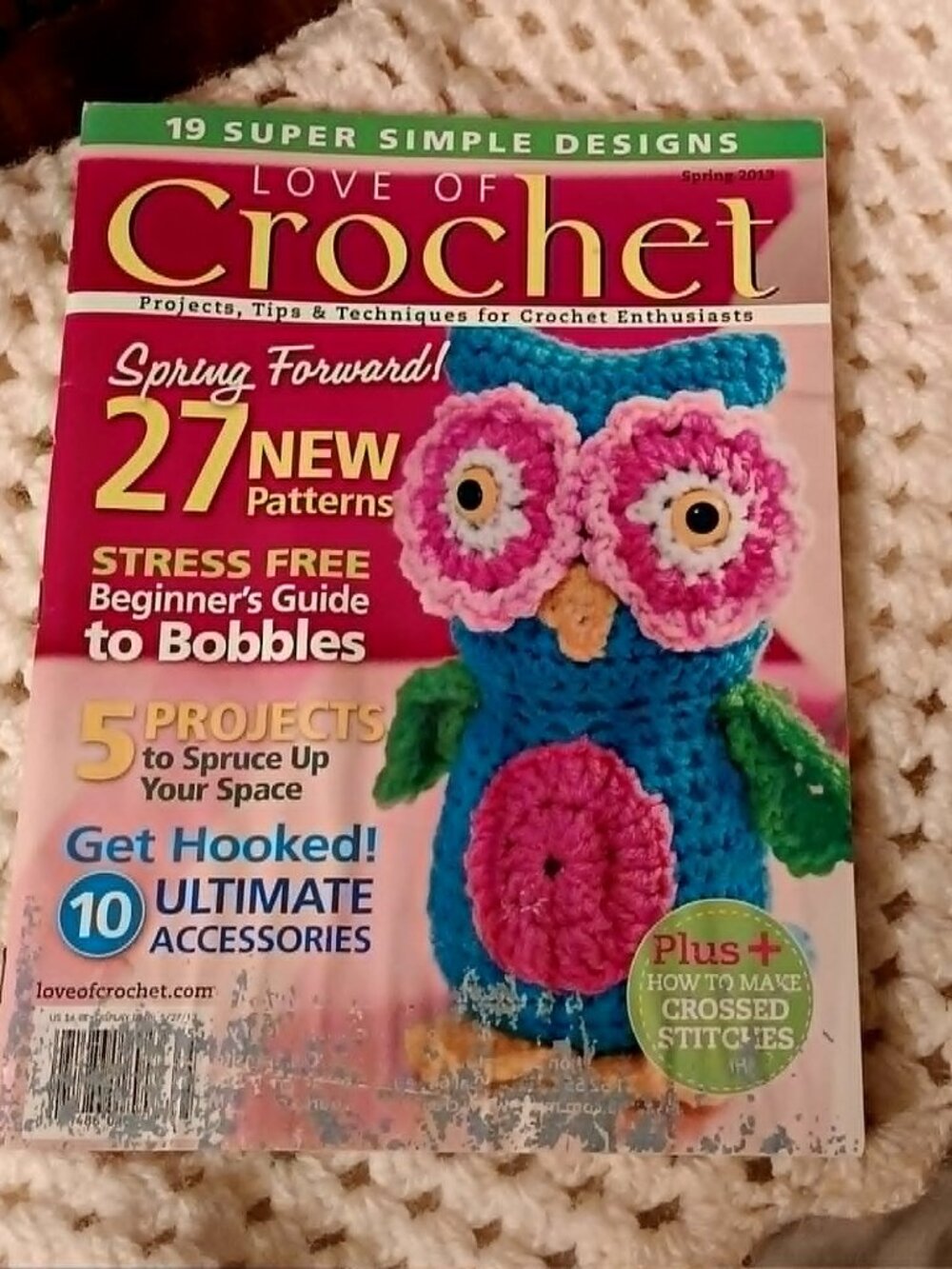Love of Crochet Magazine - Spring 2013, 99 pages